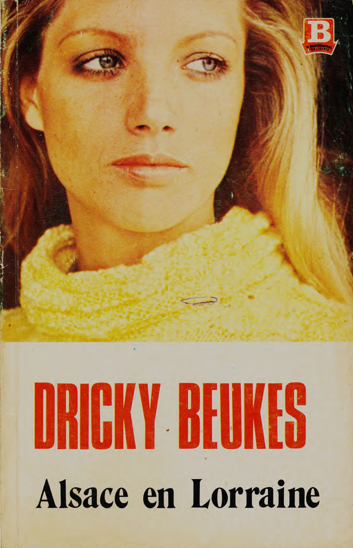 Alsace en Lorraine - Dricky Beukes (1974)